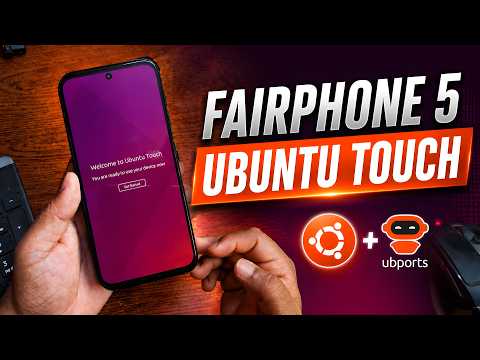 Ubuntu Touch OS Install on Android Phone (Fairphone 5)