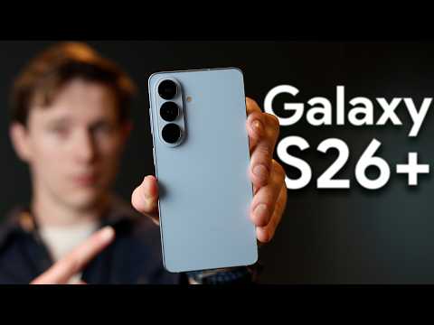 NEW Galaxy S26+ (What Changed in Samsung S26 Plus?)