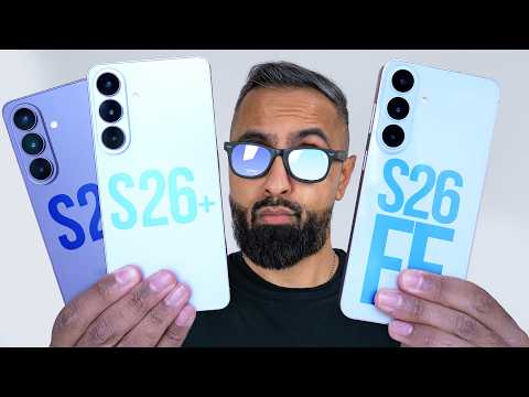 Samsung Galaxy S26 FE vs S26/S26 Plus - Which should you Buy?
