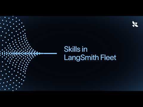 Skills in LangSmith Fleet