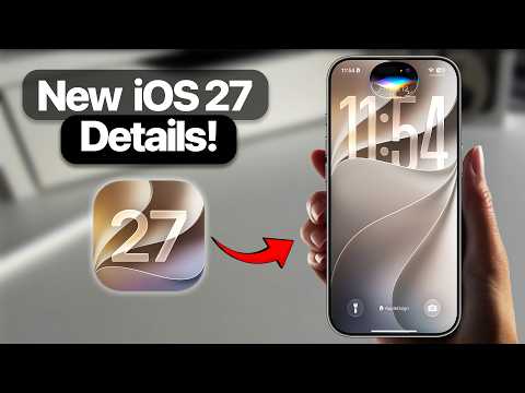 iOS 27 First Look - 20+ Hidden Features Apple Didn't Show!
