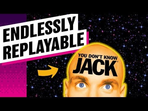 You should replay You Don't Know Jack
