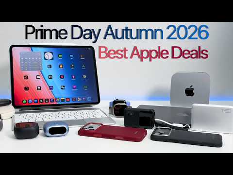 Amazon Prime Day - Autumn 2026 Best Apple Deals & Accessories