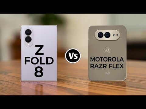 Samsung Galaxy Z Fold 8 Vs Motorola Razr Flex