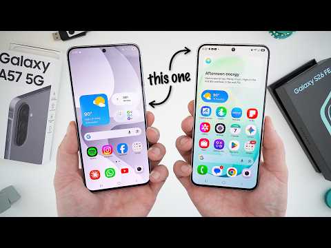 Samsung Galaxy S26 FE vs. A57 5G Full Comparison! Just Pick This One...