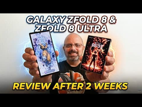 Galaxy Zfold 8 & Galaxy Zfold Ultra Review After 2 weeks