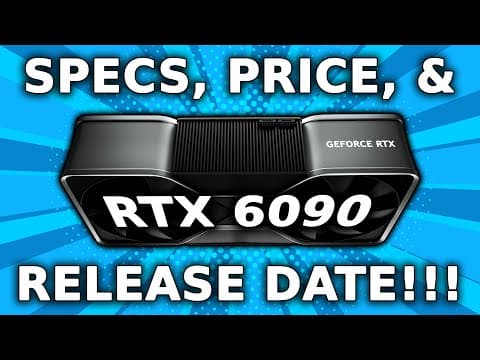 The RTX 6090 Is Wild - Specs & Release Date