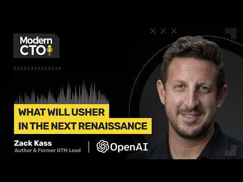 What Will Usher in the Next Renaissance with Zack Kass, Author & Former OpenAI GTM Lead