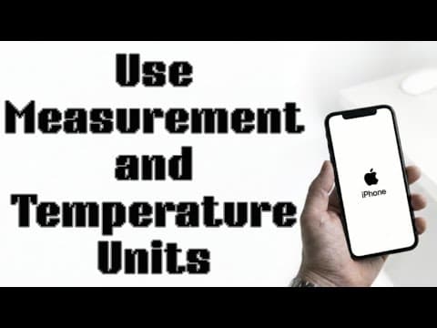 How to Use Measurement and Temperature Units on iPhone (2026 Guide)