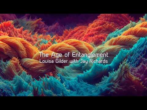 The Age of Entanglement