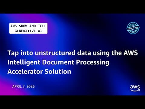 Tap into unstructured data using the AWS Intelligent Document Processing Accelerator Solution