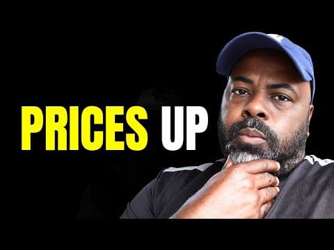 Why Prices Could Go Up Even More