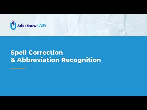 Spell Correction & Abbreviation Recognition