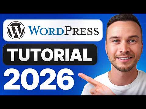 WordPress Tutorial for Beginners 2026 - Step by Step