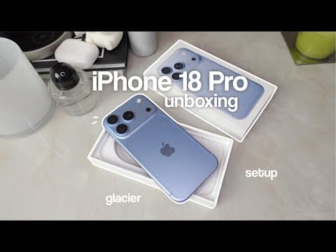 iPhone 18 Pro (glacier) aesthetic unboxing ☁️ setup, customization, charging accessories