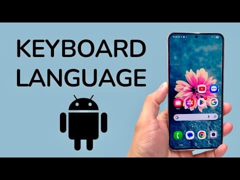 How To Change Keyboard Language On Android