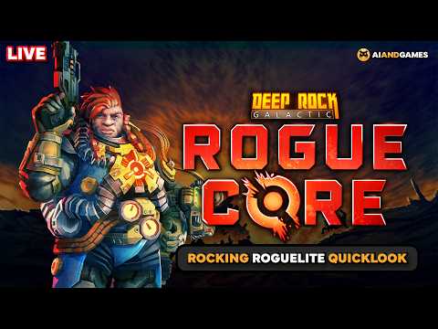 Digging into Deep Rock Galactic: Rogue Core (Quicklook) | Livestream