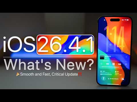 iOS 26.4.1 is Out! - What's New?