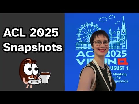 Inside ACL 2025 Vienna: Posters & Talks