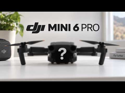 DJI Mini 6 Pro: Where Is DJI’s Next Mini?