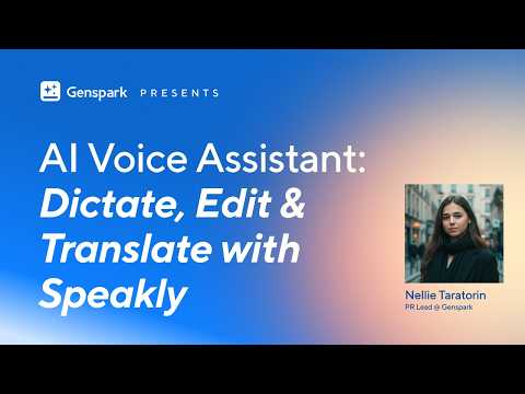AI Voice Assistant: Dictate, Edit & Translate with Speakly