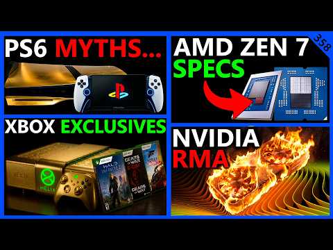 PS6 Myths Debunked, XBOX Helix Exclusives, Nvidia RMA Surge, AMD Zen 7 Specs | Broken Silicon 358