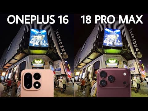 Oneplus 16 VS iPhone 18 Pro Max Camera Test Comparison