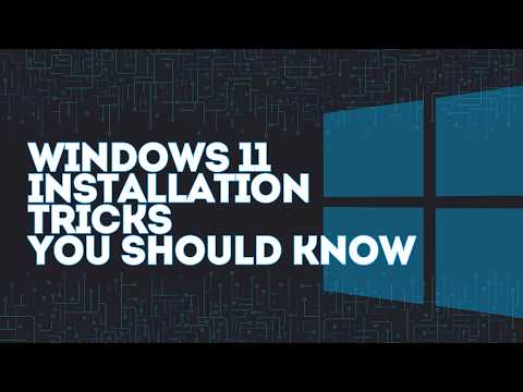 Windows 11 Installation Tricks You Should Know