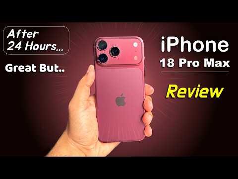 iPhone 18 Pro Max REVIEW - 24 Hours Later ! Don't Buy Before Watching (HINDI)