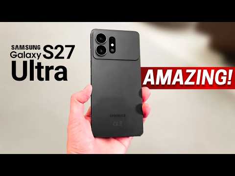 Samsung Galaxy S27 Ultra — THIS WAS UNEXPECTED!