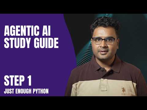 Agentic AI Study Guide 2026 - Step 1 - Python Programming Foundations