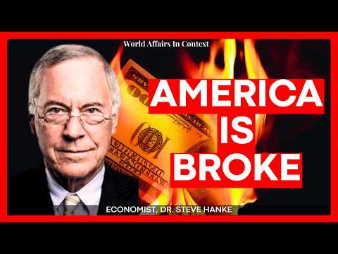 Dr. Steve Hanke: "GAME OVER," the US Is OFFICIALLY Broke as Iran War Crashes Economy (Highlights)
