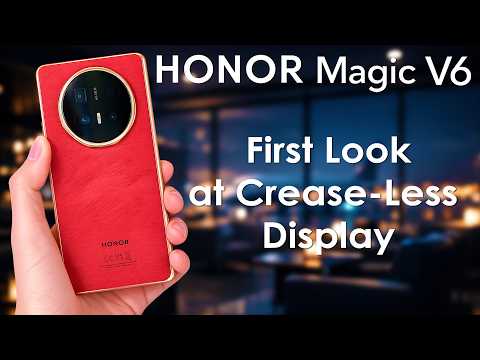 Honor Magic V6 Official First Look, Reveals Crease Less Display, Breakthrough Explained