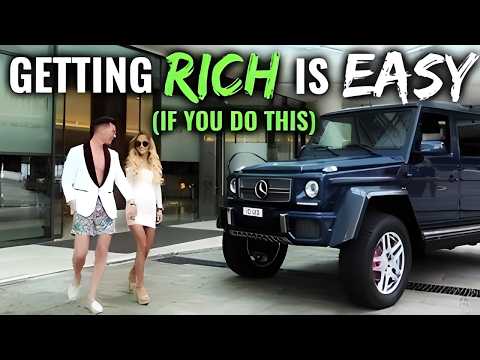 Proof That GETTING RICH IS EASY (IF YOU DO THIS)