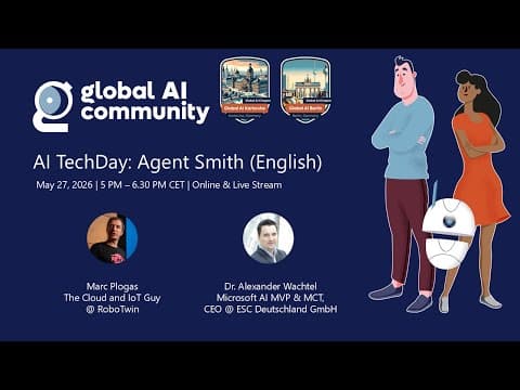 AI TechDay: Agent Smith