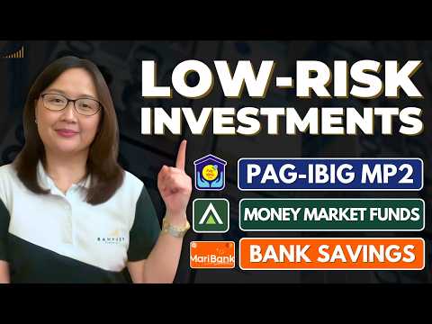 BEST LOW-RISK Investment: PAG-IBIG MP2, Money Market Funds, o Bank Savings?