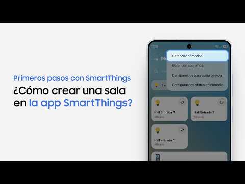 ¿Cómo crear una sala en la app SmartThings? | Samsung