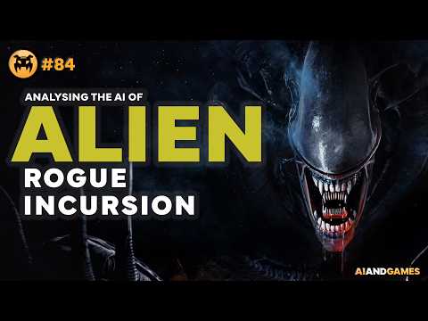 The AI of Alien: Rogue Incursion | AI and Games #84