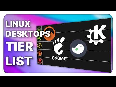 Ranking Linux desktop environments for 2026 !