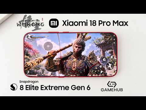 Xiaomi 18 Pro Max Snapdragon 8 Elite Extreme Gen 6 TEST | Black Myth Wukong - GameHub PC Emulator