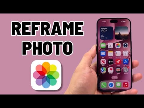 iOS 27: How To Reframe A Photo On iPhone