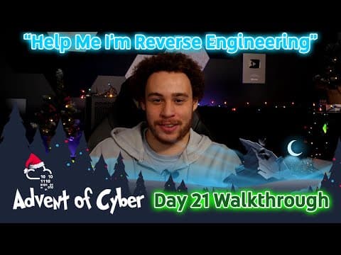 Getting Started With Reverse Engineering | TryHackMe Advent Of Cyber - Day 21 Walkthrough