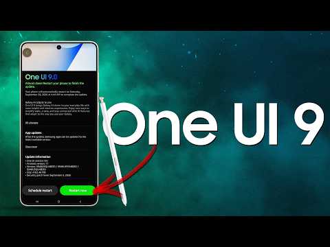 One UI 9: When you'll get it and what's included