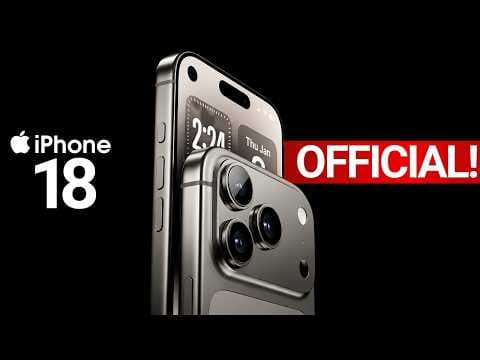iPhone 18 Pro Max - IT'S ALL HERE!