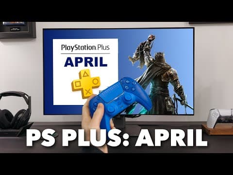 The PS Plus Monthly games for April
