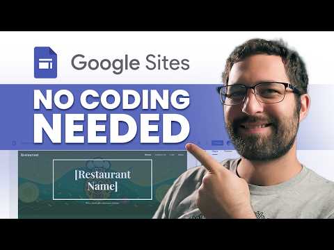 Google Sites Tutorial for Beginners: Build a Website (No Coding)