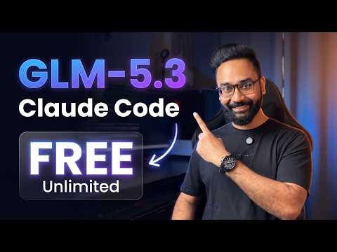 How to Use GLM-5.3 for FREE Officially + Free API Setup in Claude Code