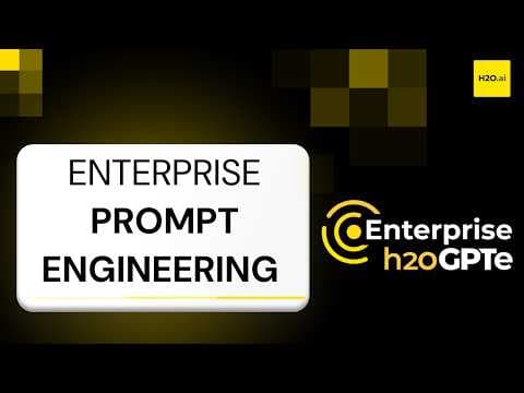 Enterprise Prompt Engineering & LLM Testing via h2oGPTe | Part 12