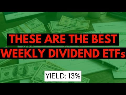 These New High Yield WEEKLY Dividend ETFs Are The Best