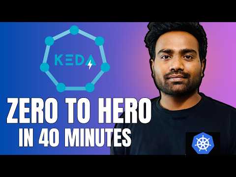 KEDA Zero to Hero with 2 Real-time Demos